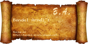 Bendel Arnót névjegykártya